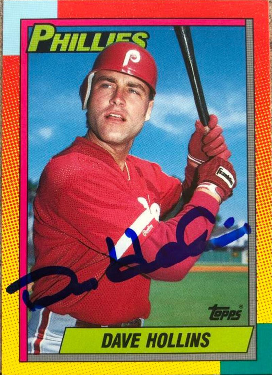 Dave Hollins Autographed 1990 Topps Traded #41T Philadelphia Phillies Card