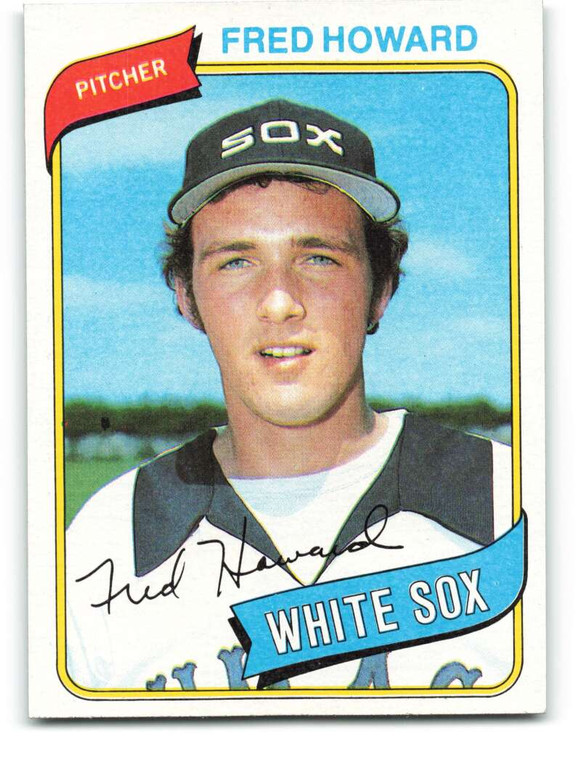 1980 Topps #72 Fred Howard DP VG RC Rookie Chicago White Sox 