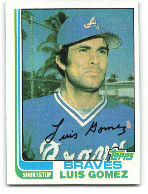 1982 Topps #372 Luis Gomez VG Atlanta Braves 