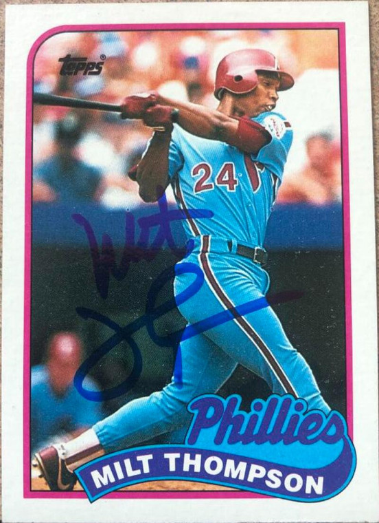 Milt Thompson Autographed 1989 Topps #128 Philadelphia Phillies Card