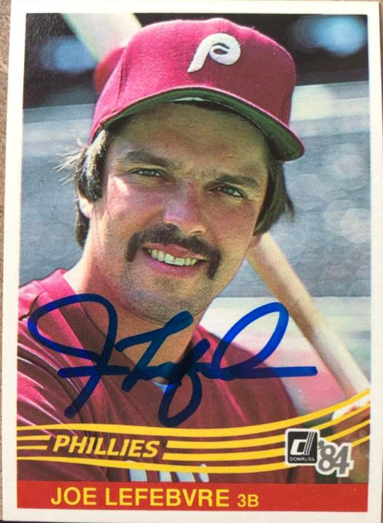 Joe Lefebvre Autographed 1984 Donruss #82