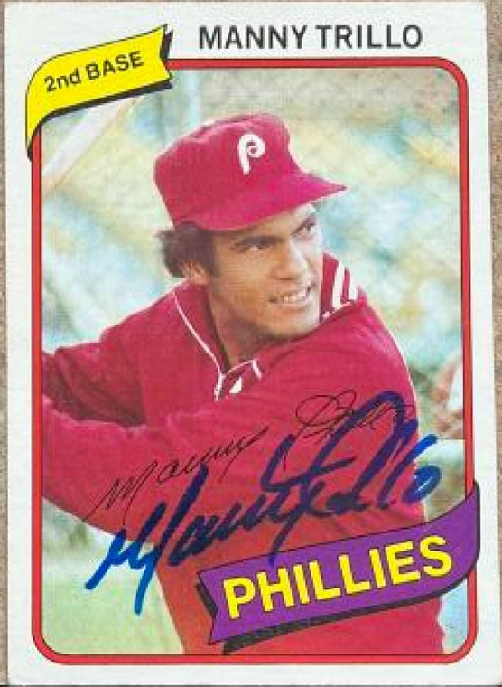 SOLD 2054 Manny Trillo Autographed 1980 Topps #90