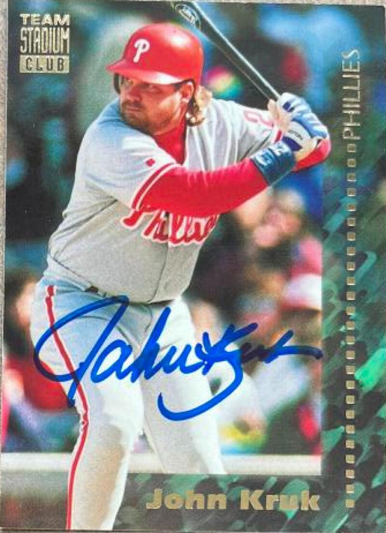 John Kruk Autographed 1994 Stadium Club Team #226 Philadelphia Phillies Card