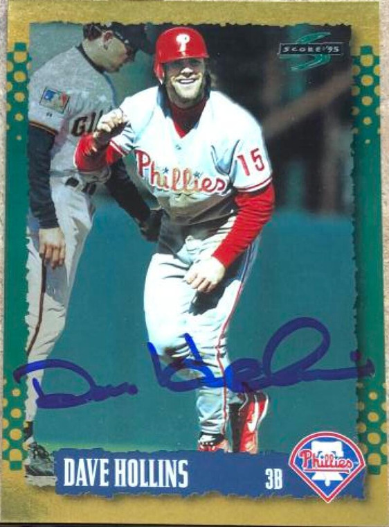Dave Hollins Autographed 1995 Score Gold Rush #77 Philadelphia Phillies Card