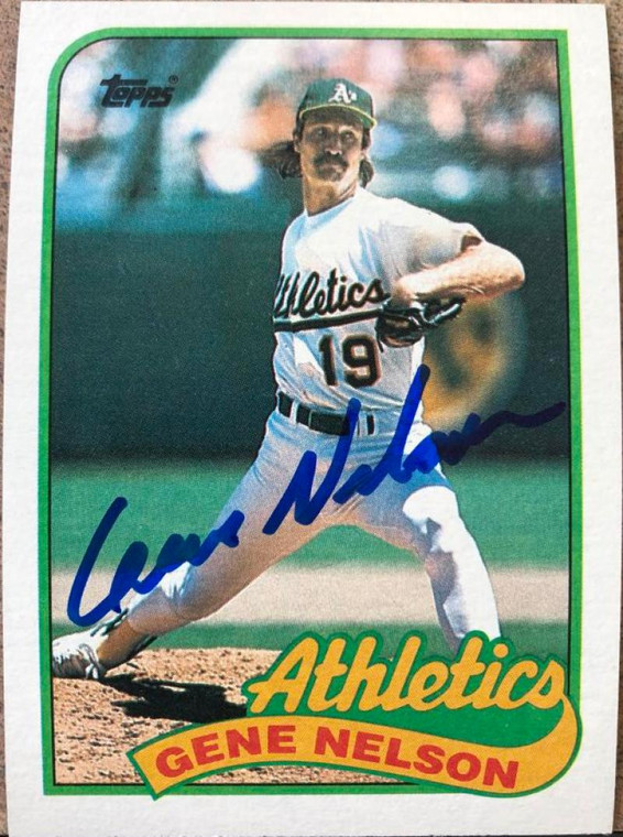Gene Nelson Autographed 1989 Topps #581