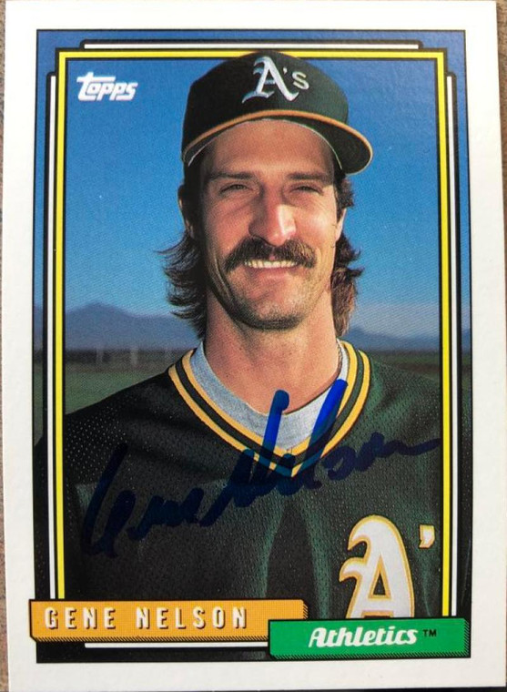 Gene Nelson Autographed 1992 Topps #62 Oakland Athletics Card