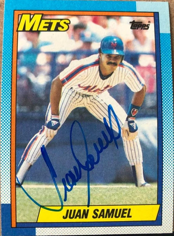 Juan Samuel Autographed 1990 Topps #85 New York Mets Card