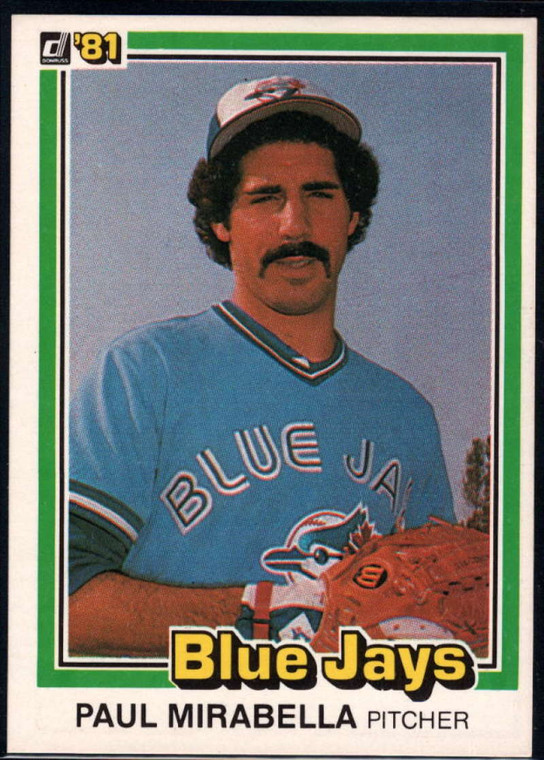 1981 Donruss #151 Paul Mirabella NM-MT RC Rookie Toronto Blue Jays 
