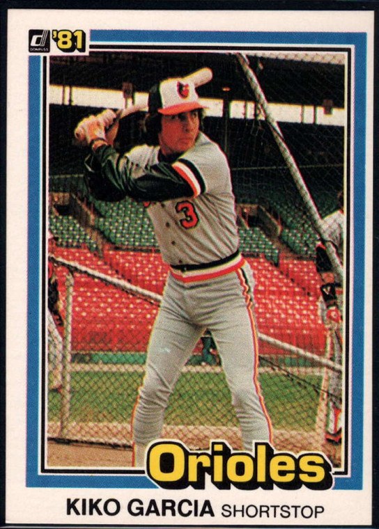 1981 Donruss #514 Kiko Garcia NM-MT Baltimore Orioles 