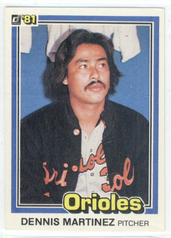 1981 Donruss #533 Dennis Martinez NM-MT Baltimore Orioles 
