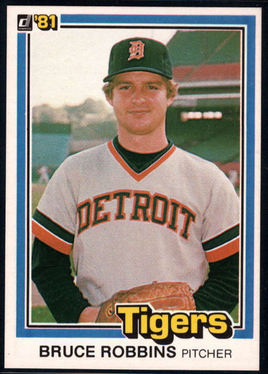 1981 Donruss #129 Bruce Robbins NM-MT Detroit Tigers 