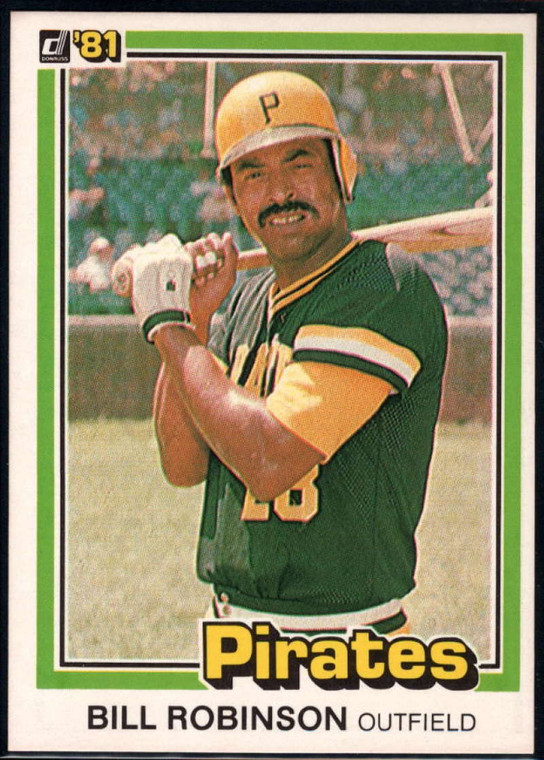 1981 Donruss #137 Bill Robinson NM-MT Pittsburgh Pirates 