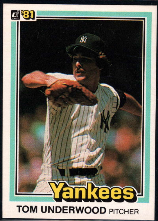 1981 Donruss #108 Tom Underwood NM-MT New York Yankees 