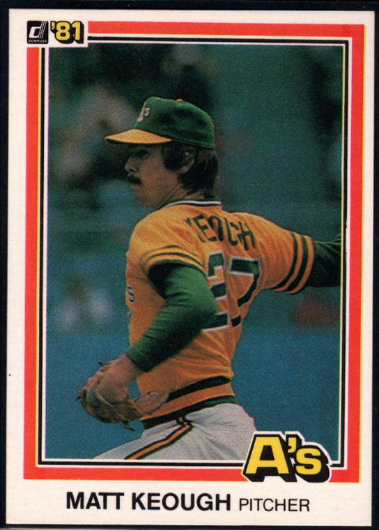 1981 Donruss #358 Matt Keough NM-MT Oakland Athletics 
