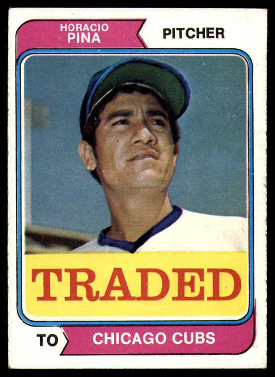 1974 Topps Traded #516T Horacio Pina VG Chicago Cubs 