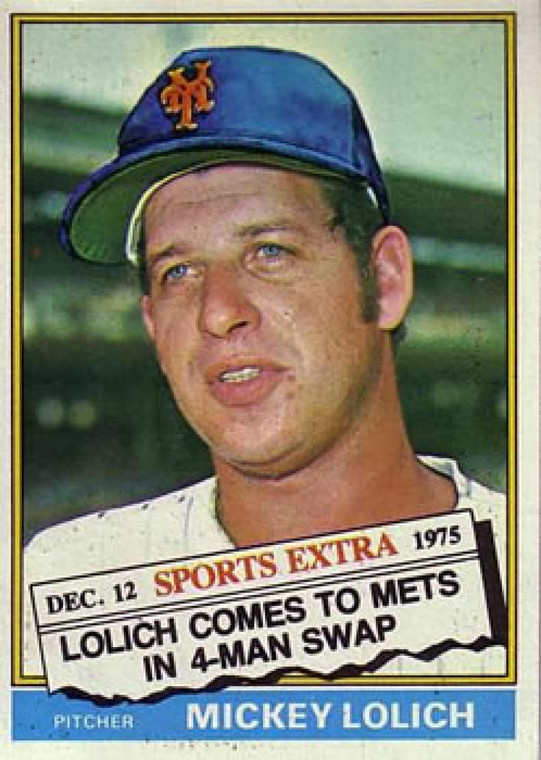 1976 Topps Traded #385T Mickey Lolich VG New York Mets 