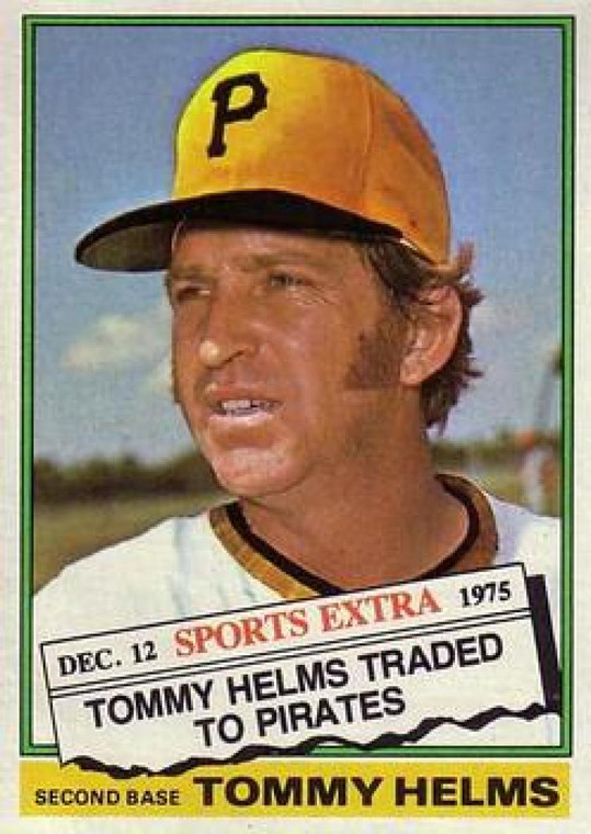 1976 Topps Traded #583T Tommy Helms VG Pittsburgh Pirates 