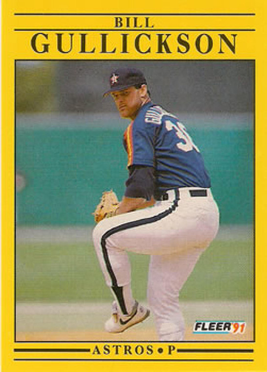 1991 Fleer #508 Bill Gullickson VG Houston Astros 