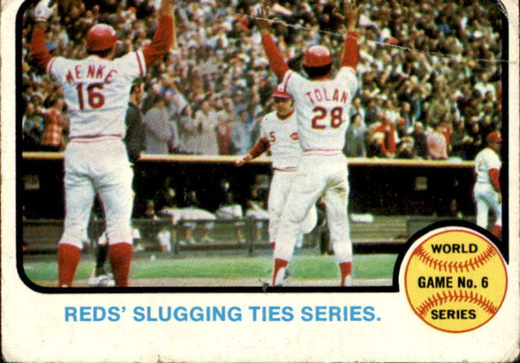 1973 Topps #208 World Series Game 6 Reds' Slugging Ties Series. VG Cincinnati Reds 