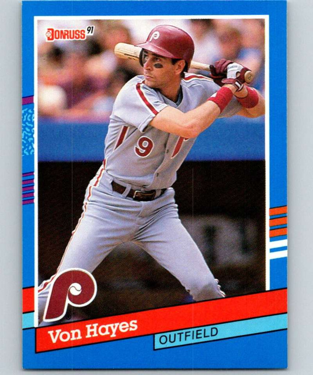 1991 Donruss #222a Von Hayes VG Philadelphia Phillies 