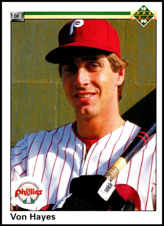 1990 Upper Deck #453 Von Hayes VG Philadelphia Phillies 