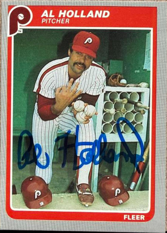 Al Holland Autographed 1985 Fleer #254 Philadelphia Phillies Card 