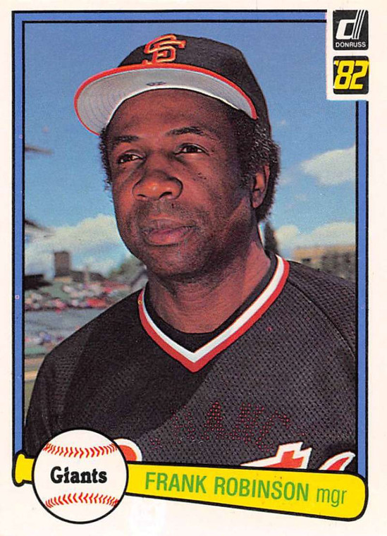 1982 Donruss #424 Frank Robinson MG VG San Francisco Giants 