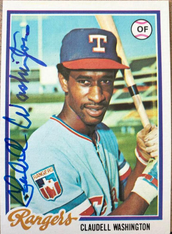 Claudell Washington Autographed 1978 Topps #67 Texas Rangers Card