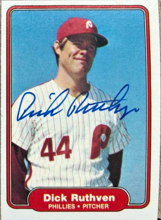 Dick Ruthven Autographed 1982 Fleer #257 Philadelphia Phillies Card