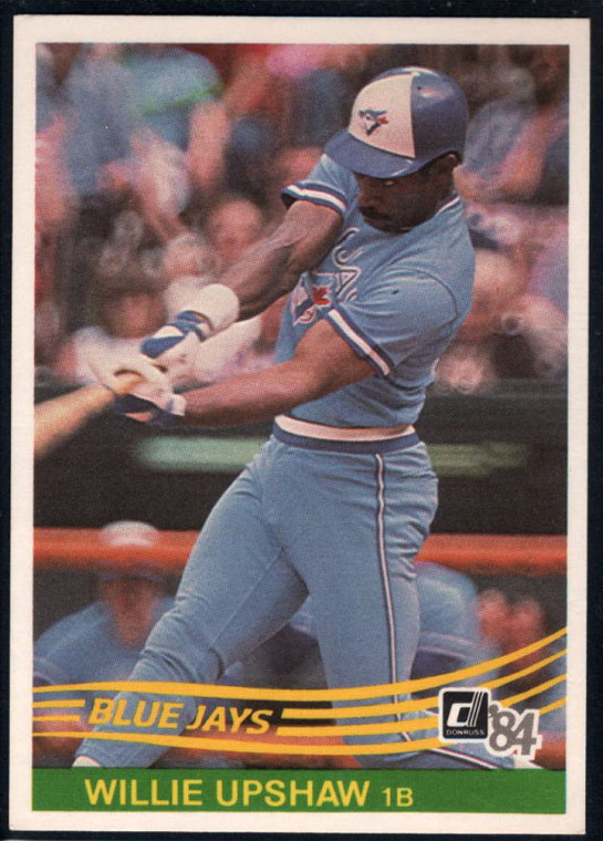 1984 Donruss #315 Willie Upshaw VG Toronto Blue Jays 