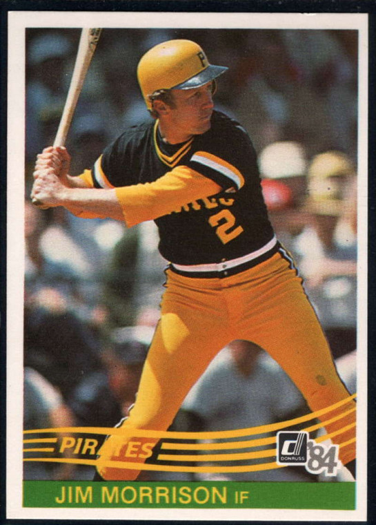1984 Donruss #322 Jim Morrison VG Pittsburgh Pirates 