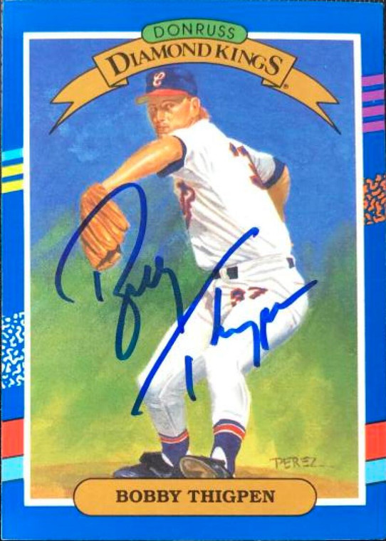 Bobby Thigpen Autographed 1991 Donruss #8 Diamond Kings 