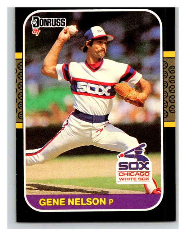 1987 Donruss #580 Gene Nelson VG Chicago White Sox 
