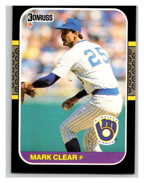 1987 Donruss #355 Mark Clear VG Milwaukee Brewers 