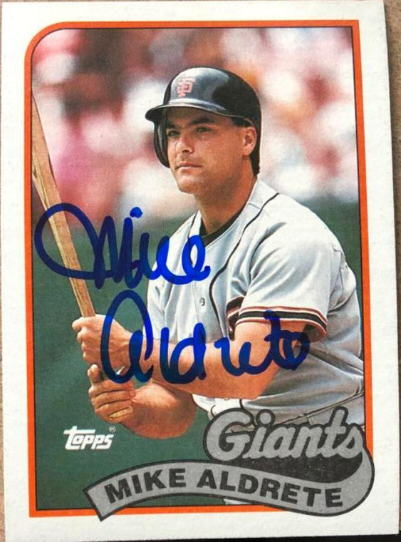 Mike Aldrete Autographed 1989 Topps #158