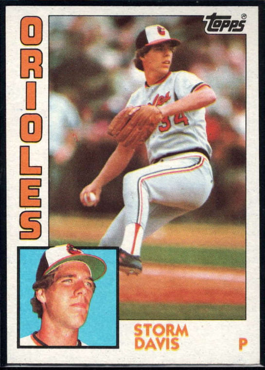 1984 Topps #140 Storm Davis VG Baltimore Orioles 