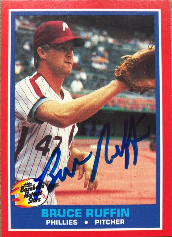 Bruce Ruffin Autographed 1987 Fleer Hottest Stars #33