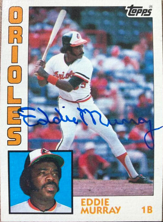 SOLD 106091 Eddie Murray Autographed 1984 Topps #240