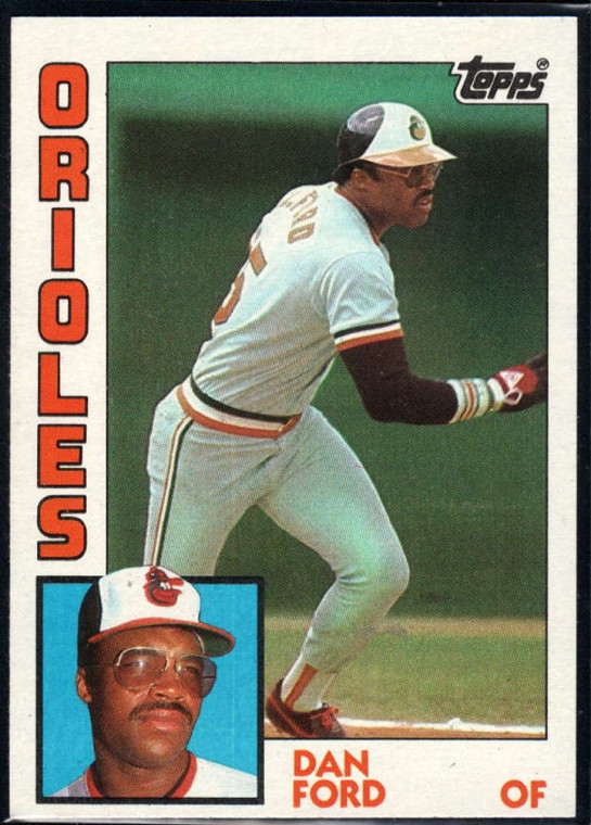 1984 Topps #530 Dan Ford VG Baltimore Orioles 