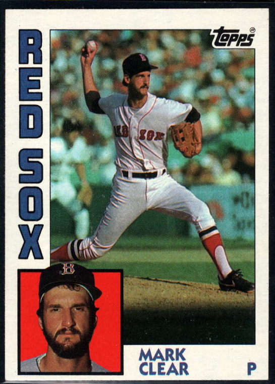 1984 Topps #577 Mark Clear VG Boston Red Sox 
