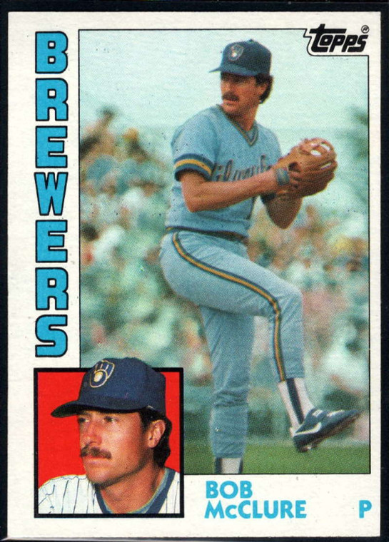 1984 Topps #582 Bob McClure VG Milwaukee Brewers 