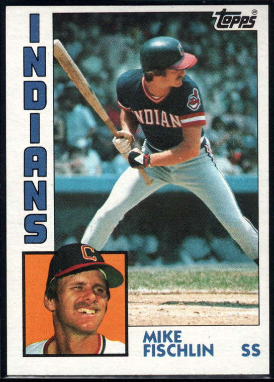1984 Topps #689 Mike Fischlin VG Cleveland Indians 