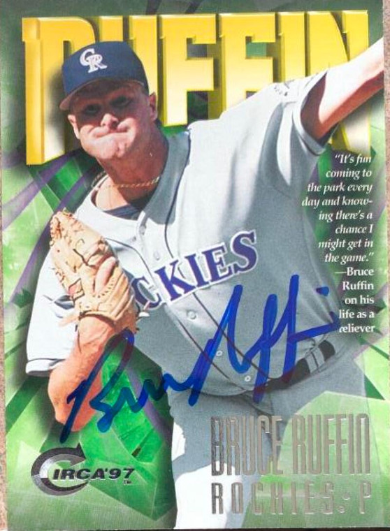 Bruce Ruffin Autographed 1997 Circa #65
