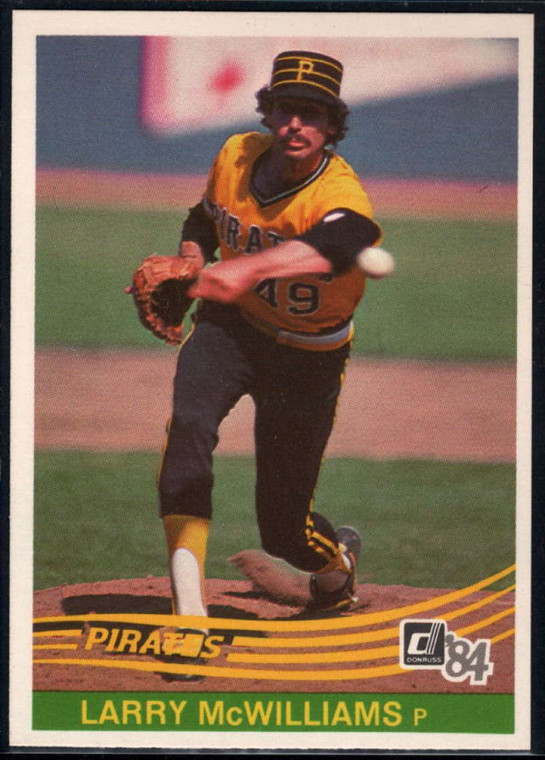 1984 Donruss #566 Larry McWilliams VG Pittsburgh Pirates 