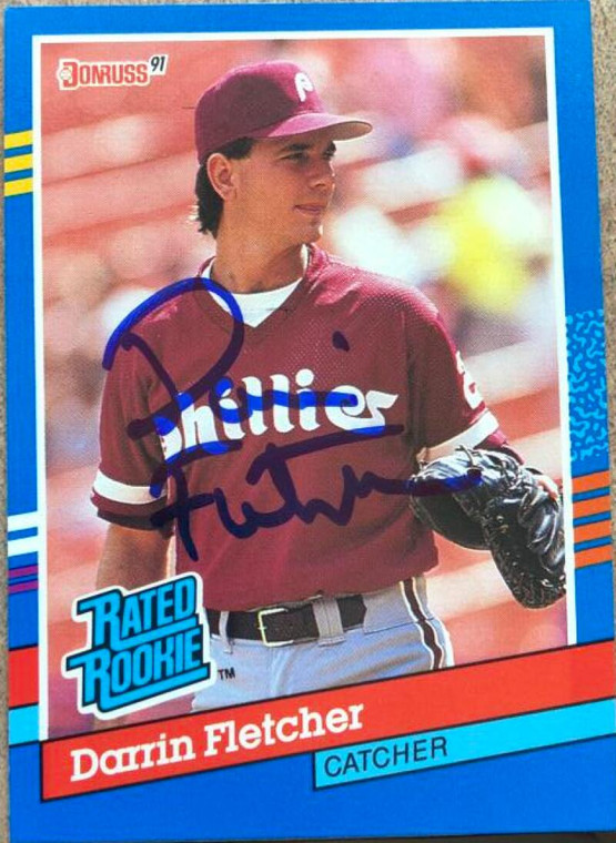 Darrin Fletcher Autographed 1991 Donruss #47 Philadelphia Phillies Card 