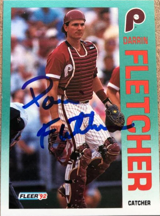 Darrin Fletcher Autographed 1992 Fleer #530 Philadelphia Phillies Card 