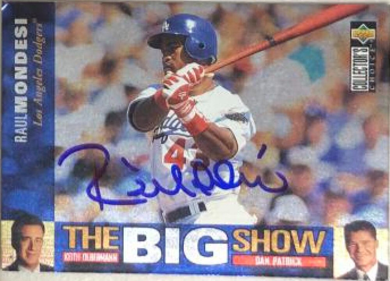 Raul Mondesi Autographed 1997 Collector's Choice - The Big Show #26