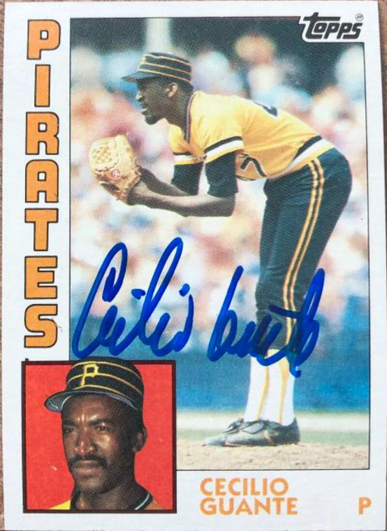 Cecilio Guante Autographed 1984 Topps #122 Pittsburgh Pirates Card
