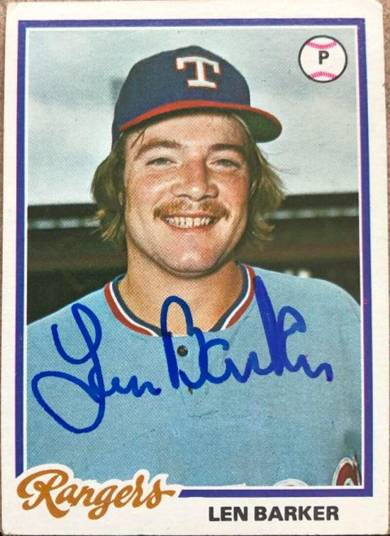 Len Barker Autographed 1978 Topps #634 Texas Rangers Card 