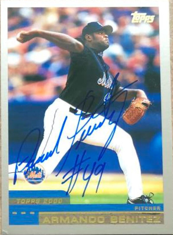 Armando Benitez Autographed 2000 Topps #18